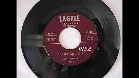 Young and Wild-Al Hendrix