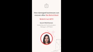 Instagram Live Series: How damaged businesses can recover after the Beirut blast