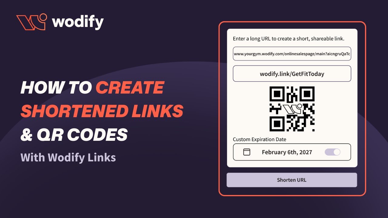 Wodify Links Demo — Create Trackable Short Links & QR Codes for Your Gym Marketing!