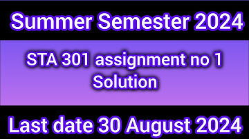 STA assignment 1 solution | summer semester 2024