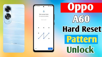 How To Oppo A60 Hard Reset | Pattern Lock Unlock || Oppo CPH2631 Pattern Lock Remove || 2025