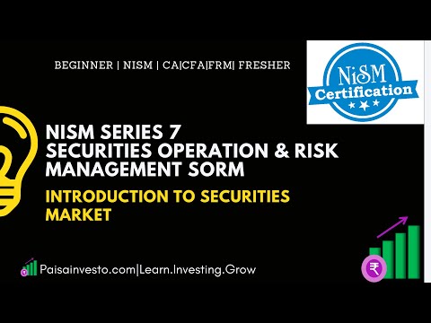 NISM Series 7 Chapter 1: Introduction to Securities Market | SORM - in Hindi