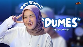 Video thumbnail of "Woro Widowati - Dumes (Official Music Video)"
