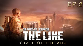 Drowning in Desert Sands [Spoilers] | Spec Ops: The Line (Ep.2) | State of the Arc Podcast