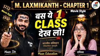 🔴 Indian Polity Chapter 1: Historical Background (ऐतिहासिक पृष्ठभूमि) | M. Laxmikanth in Movie Style