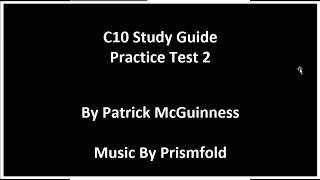 C10 Study Guide Practice Test 2 by Patrick McGuinness and Music by @Prismfold