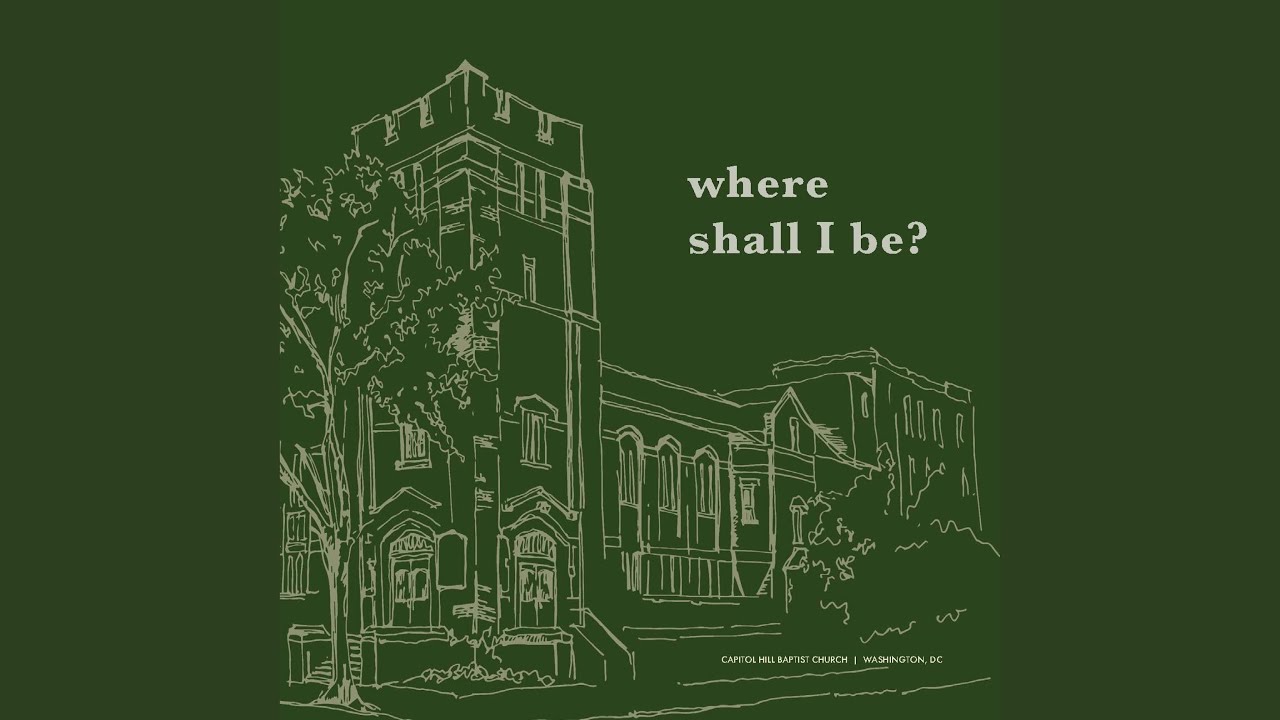 where-shall-i-be-youtube