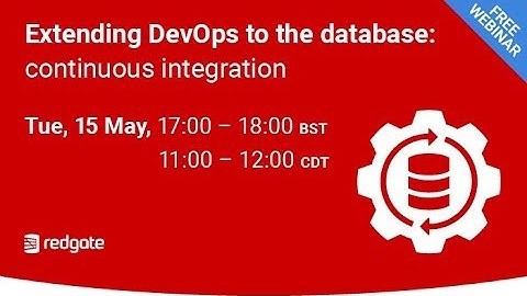 Extending DevOps to the database continuous integration