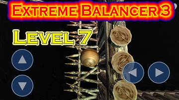 Extreme Balancer 3 level 7 || Android Gameplay Walkthrough || By || Android Gaming