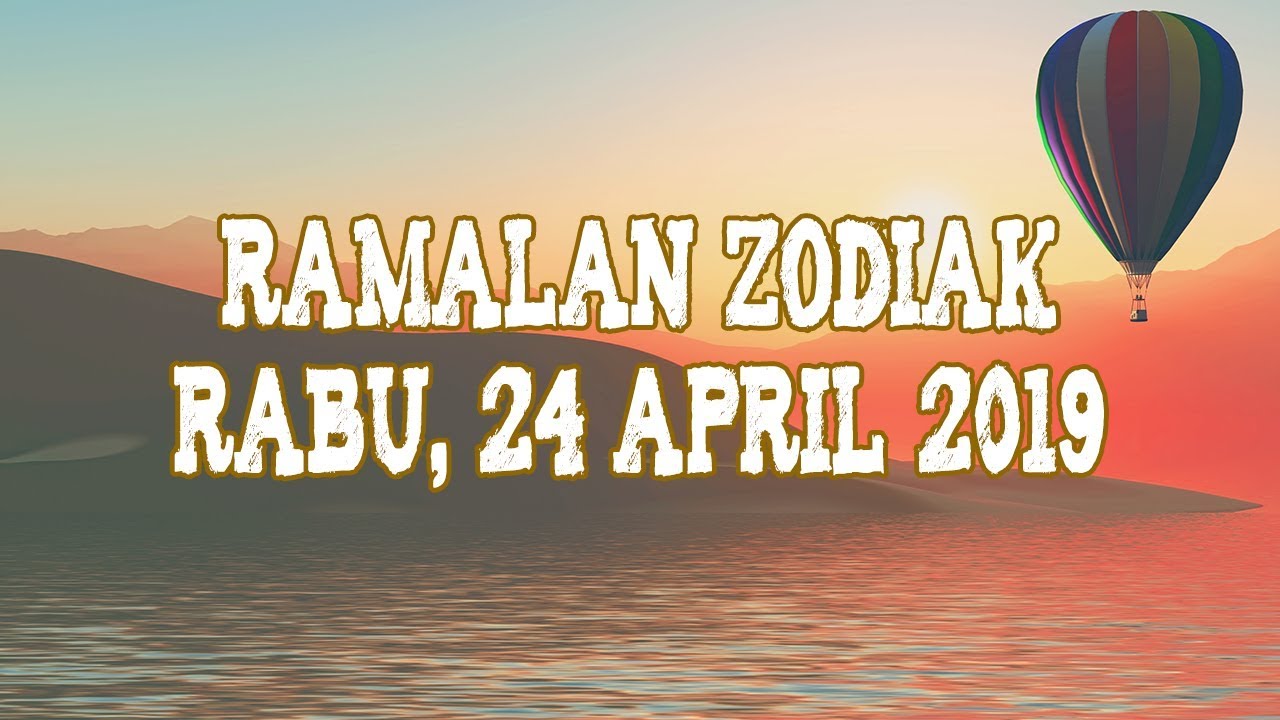 Ramalan Zodiak Rabu 24 April 2019 Aries Akan Menyadari Kesalahan Ramalan Zodiak Rabu 24 April 2019 Aries Akan Menyadari Kesalahan