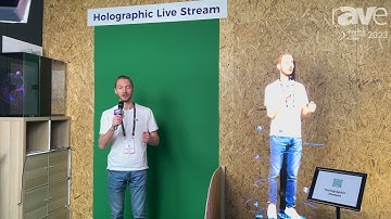 ISE 2023: HYPERVSN Demos 3D Holographic Human for Revolutionizing Virtual Presentations