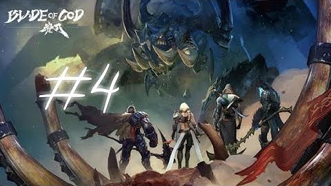 Blade of God : Vargr Soul Android gameplay walkthrough part 4