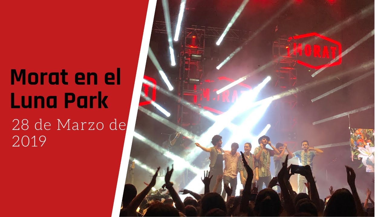 Morat en el Luna Park