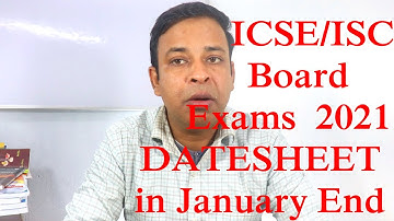 ICSE/ISC Board Exam 2021 Datasheet in January 2021 End | ICSE/ISC Board Exams 2021 Practical/Project