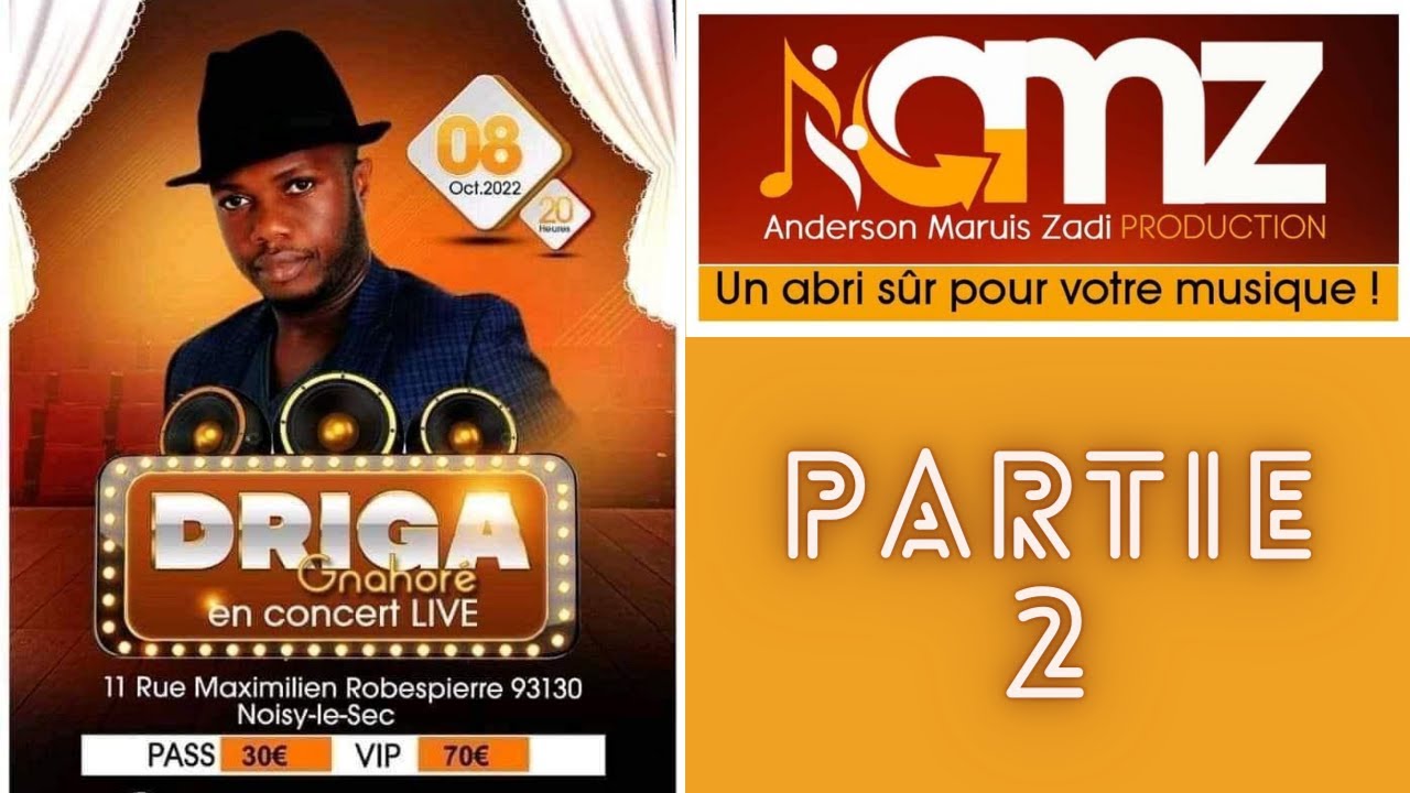 CONCERT LIVE DRIGA GNAHORE 08/10/22 SALLE MOZAIC PARIS AMZ PROD Part 2 sur 3