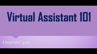 What is a Virtual Assistant / Intro to Property Management Virtual Assistant