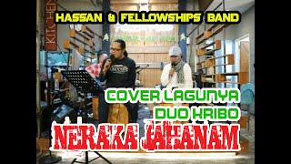 Neraka Jahanam Cover Duo Kribo