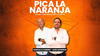 🏀PICA LA NARANJA EN VIVO - 18/05/2026 - 970 UNIVERSAL