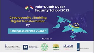Expert Lecture on 'Cybersecurity: Enabling Digital Transformation' | #IDCSS22