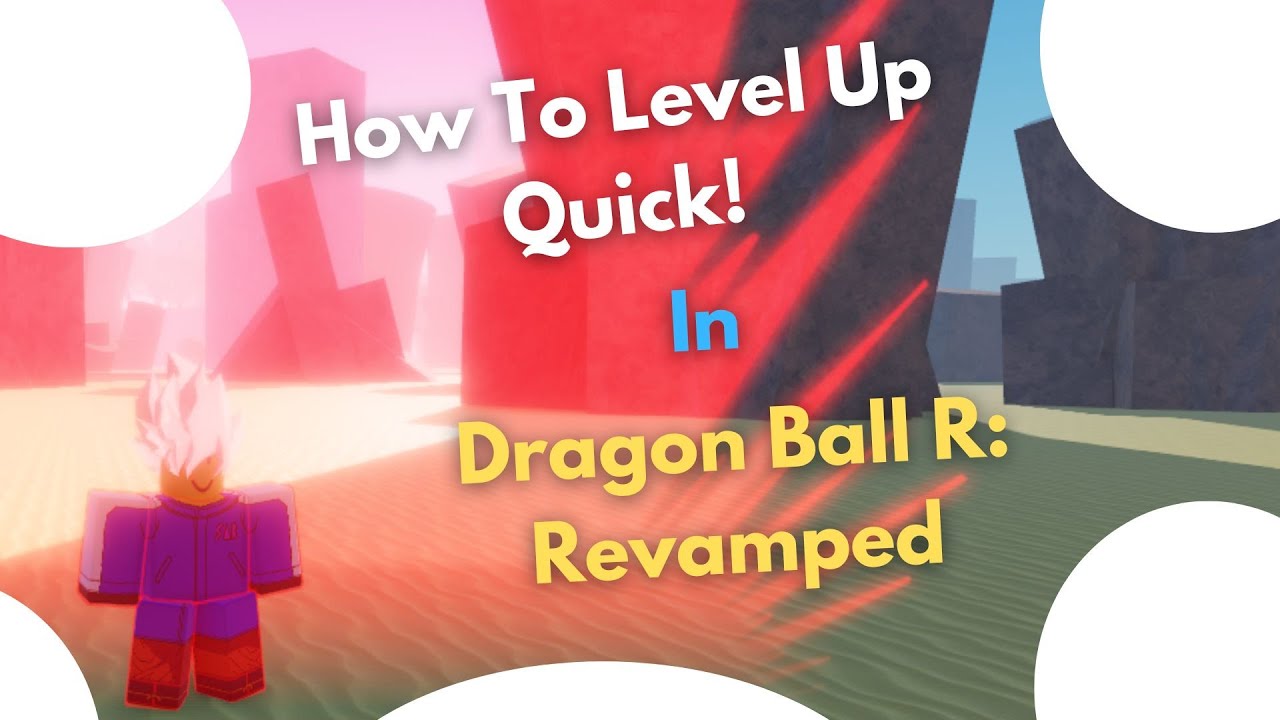 How To Get Level Up Quick! - DBR Revamped - YouTube