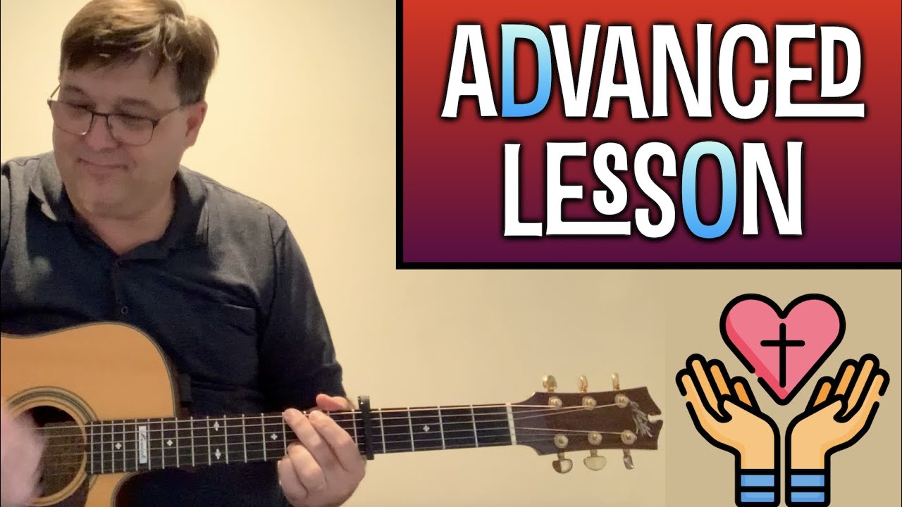 Offering (of worship) - Paul Baloche - advanced guitar lesson in the key of D - creative intro