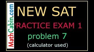 SAT Practice Test 1, section 4, Problem # 7