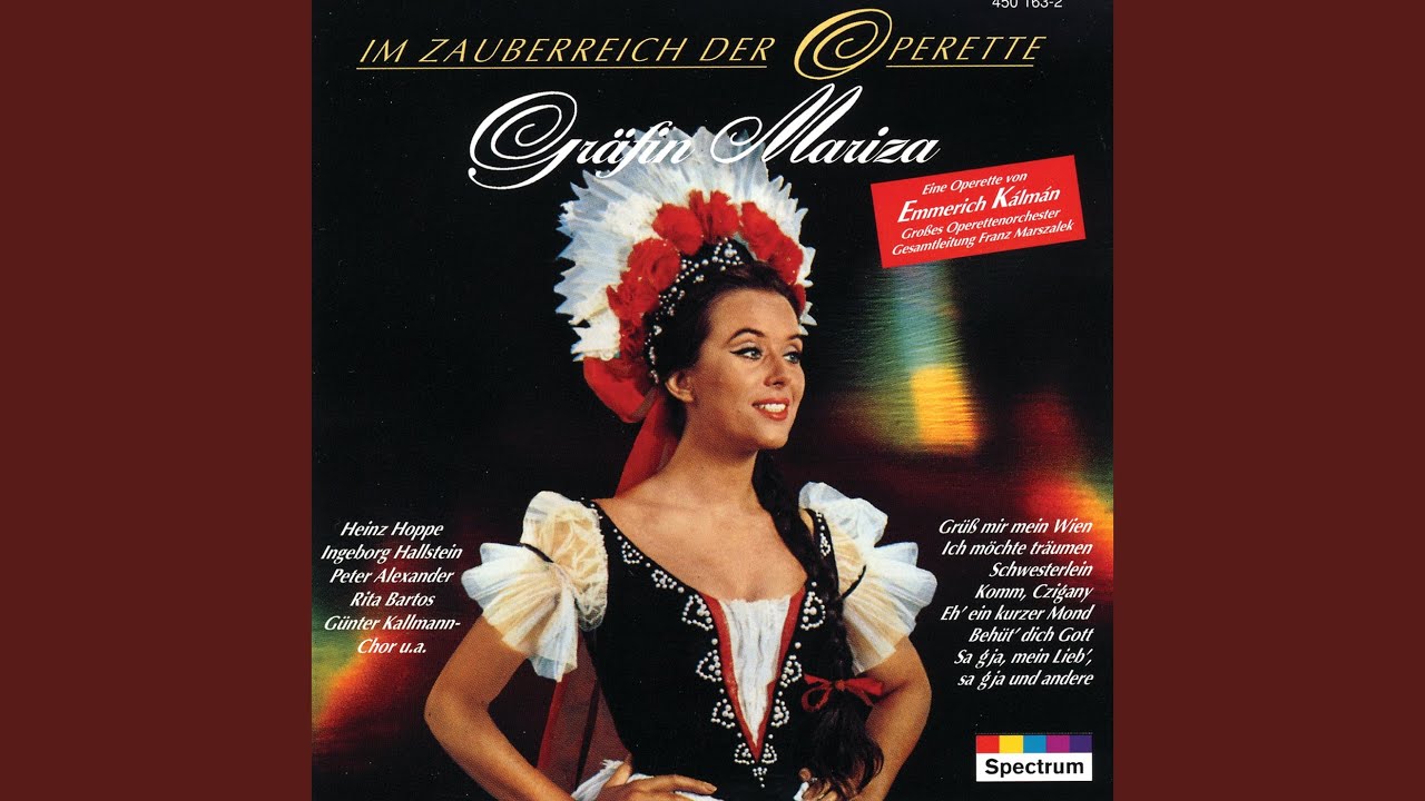 Assista a Kálmán: Gräfin Mariza - Operetta in 3 Acts: Juliska, Rosika, sagen dir "Grüß Gott" no YouTube Assista a Kálmán: Gräfin Mariza - Operetta in 3 Acts: Juliska, Rosika, sagen dir "Grüß Gott" no YouTube