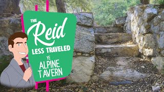 The Reid Less Traveled - Ye Alpine Tavern