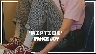 Vance Joy - 'Riptide' (tradução/legendado)