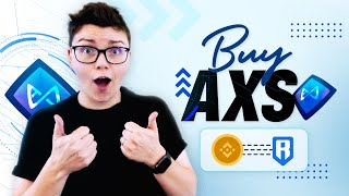 Купите токены AXS и переведите их на Ronin (от Binance) за Axie Infinity