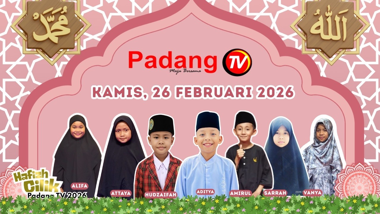 🔴 LIVE : Hafiz Cilik Padang TV 2026 - Episode 4