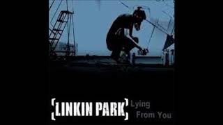 Linkin Park Lying From You @Latido_Musical Twitter