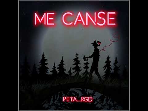 ME CANSE -