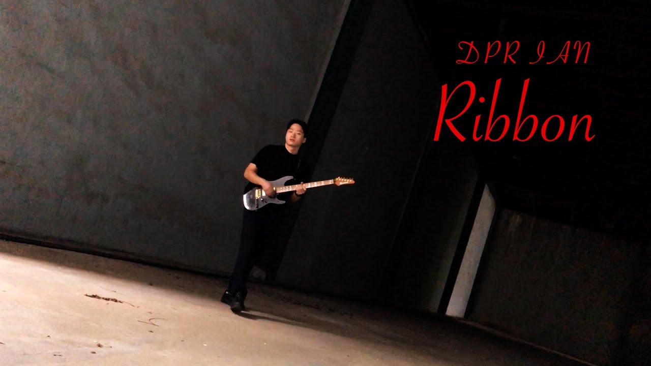 DPR IAN-Ribbon Guitar cover/Arrange 디피알이안-Ribbon 기타 커버/편곡 - YouTube