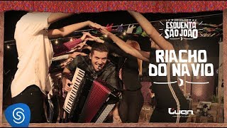 Luan Estilizado - Riacho do Navio (Clipe Oficial) [EP: Esquenta São João 2] chords
