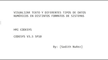 CODESYS 3.5 | VISUALIZACIÓN #2 | Visualizar tipos de datos en distintos sistemas numéricos en un HMI