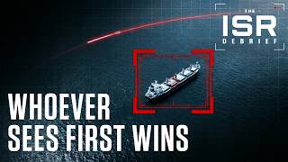 Whoever Sees First Wins the Next War | The ISR Debrief