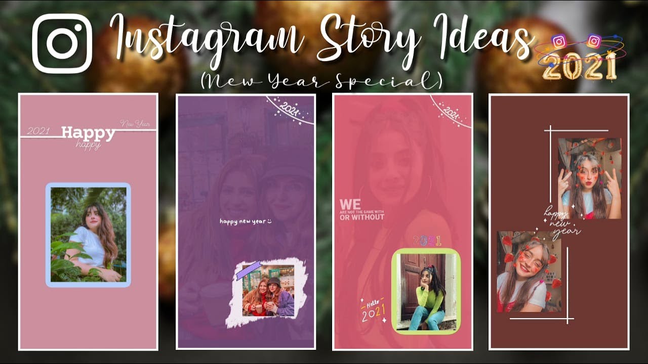 Creative Instagram Story Ideas New Year Special New Year Instagram Story Ideas 21 Youtube Creative Instagram Story Ideas New Year Special New Year Instagram Story Ideas 21 Youtube