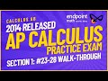 AP Calculus AB Practice Exam (Released 2014 / No Calculator / MC / Section 1, #23-28)