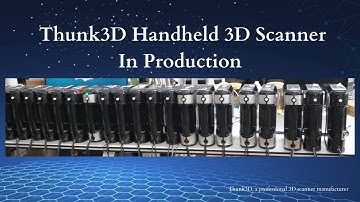 Thunk3D Handheld 3D Scanners being In Production
