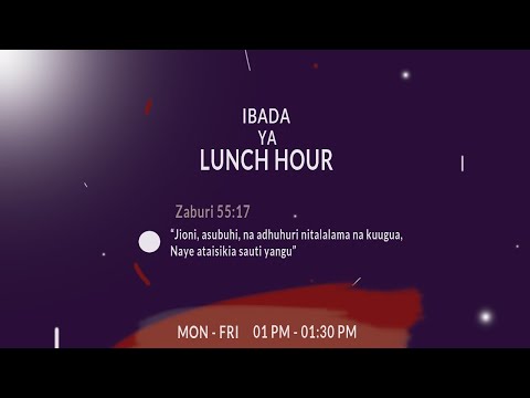 #LIVE: IBADA YA LUNCH HOUR | 21 - 01- 2021