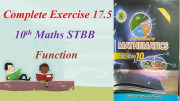 Complete Exercise 17.5 || 10th Maths STBB || Function (Hindi)