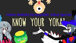 Otaku Mabuki Sarayashiki: Yokai Special - Know Your Yokai