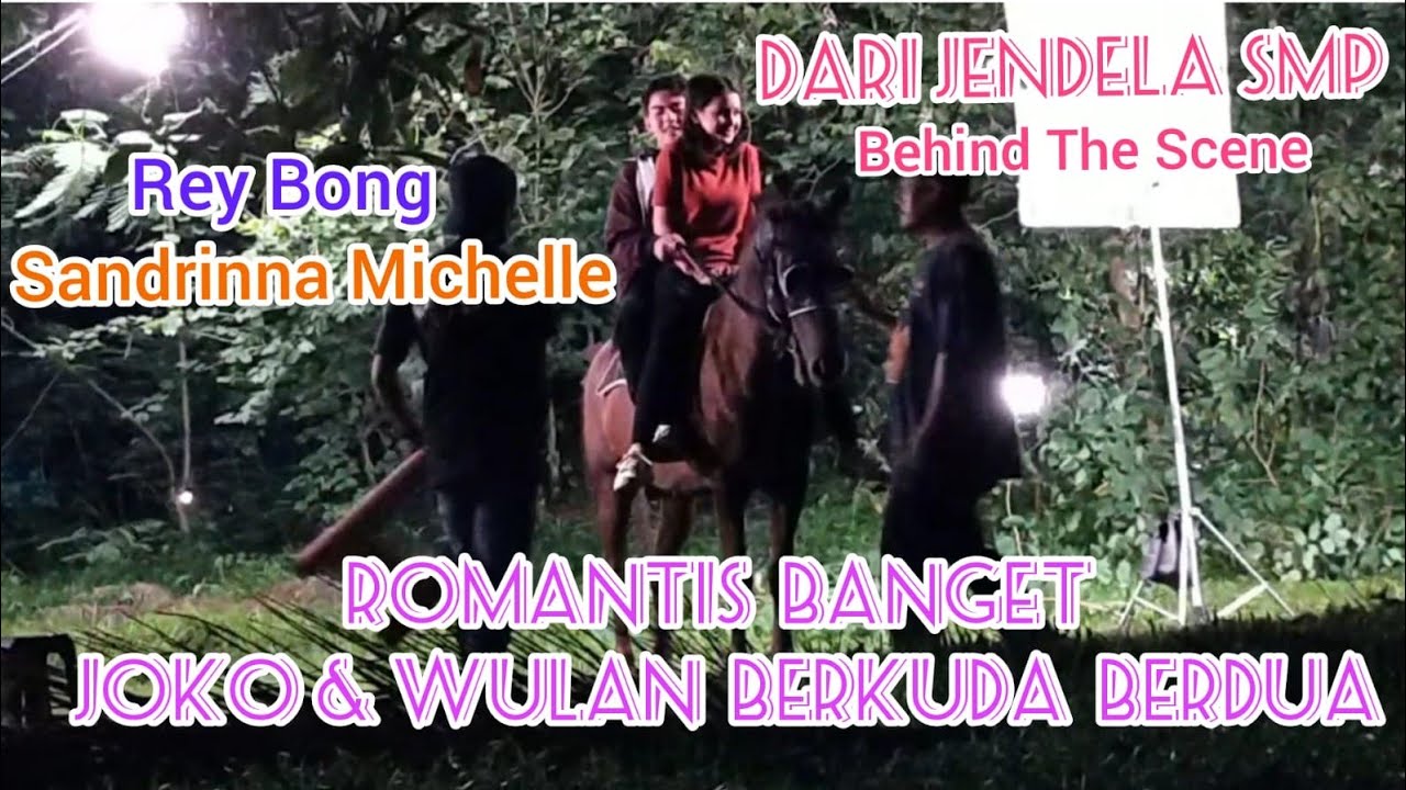 ROMANTISME JOKO & WULAN SAAT BERKUDA BERDUA || BTS DARI JENDELA SMP SCTV
