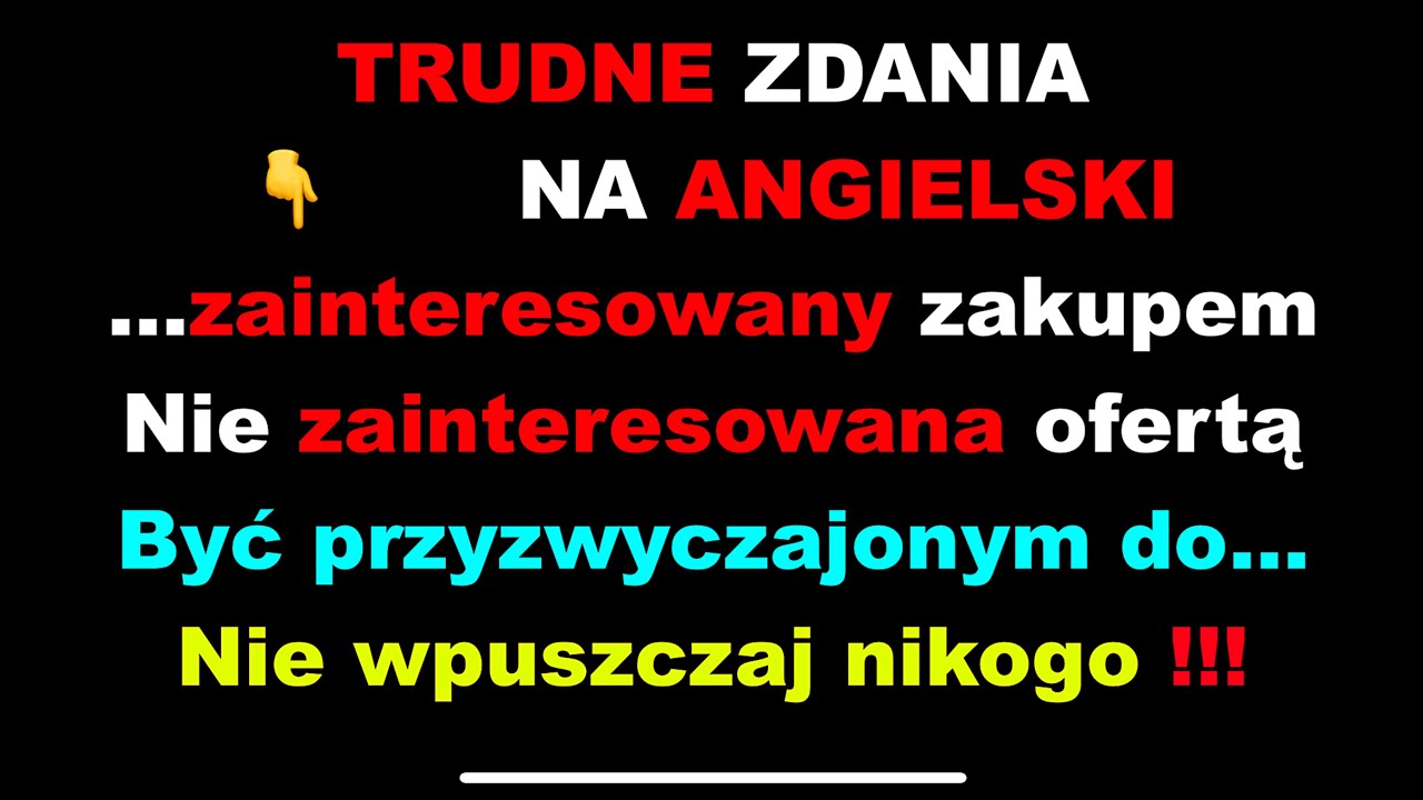 Trudne angielskie zdania czynimy łatwymi