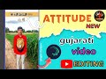 Instagram trending 📈 attitude video editing Alight Motion gujarati attitude viral 🚀 status editing 