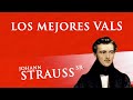 Los mejores valses de johann strauss sr  waltz  msica clsica