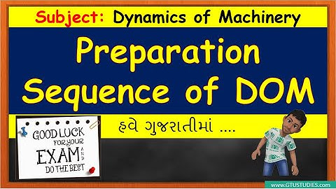 DOM Preparation sequence | 3151911 | GTU | must watched