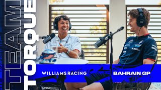 Team Torque | Ep. 1  Bahrain GP | Williams Racing