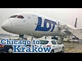 Full Flight: LOT Polish Airlines B787-9 Chicago to Kraków (ORD-KRK)